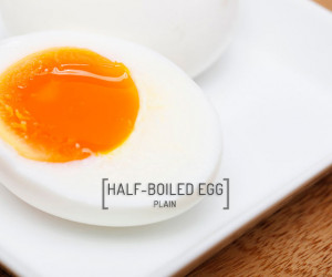 Half-Boiled Egg (Plain)